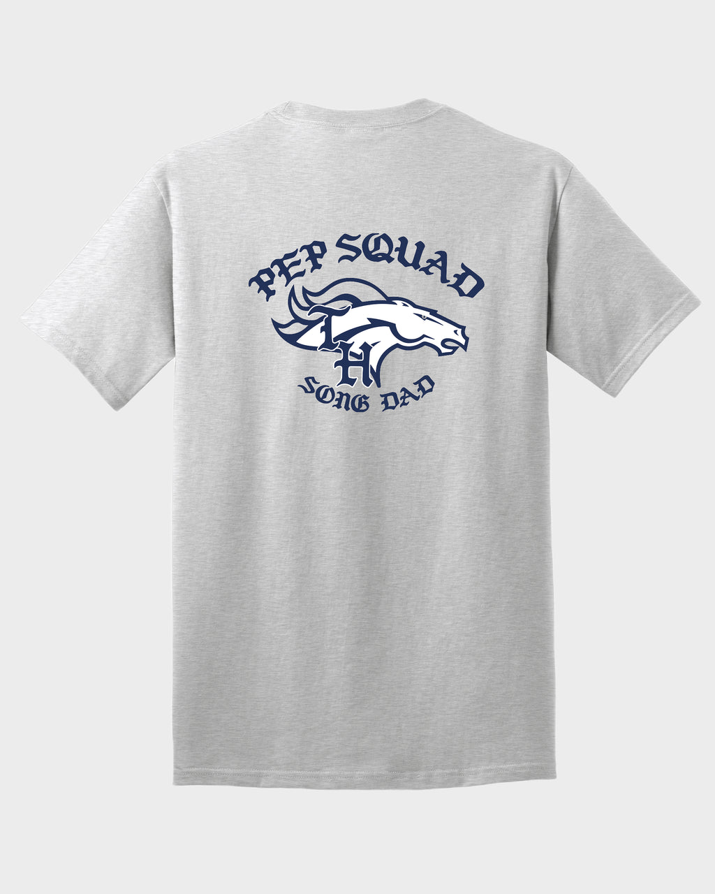 Pep Squad Song Dad Shirt