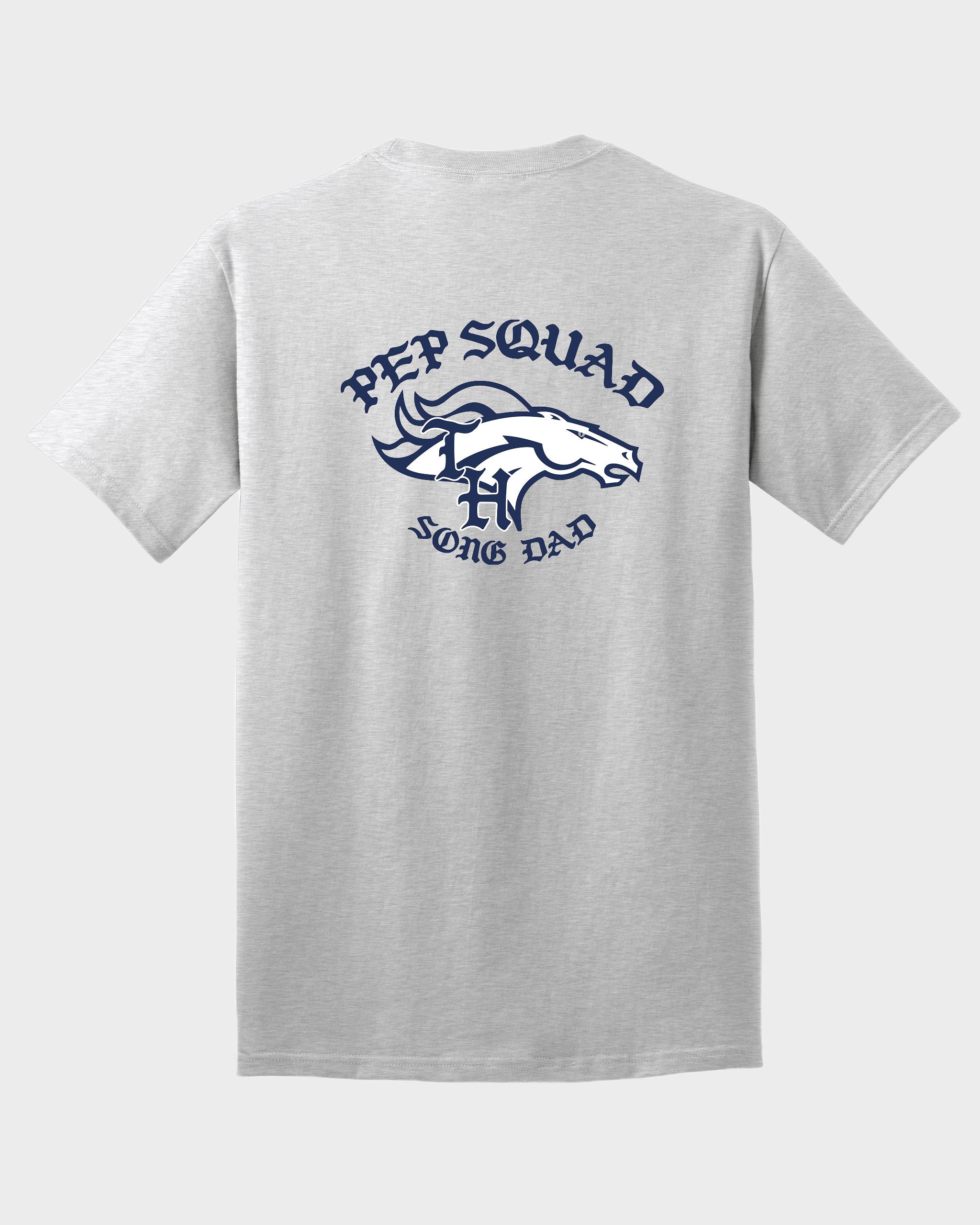 Pep Squad Song Dad Shirt